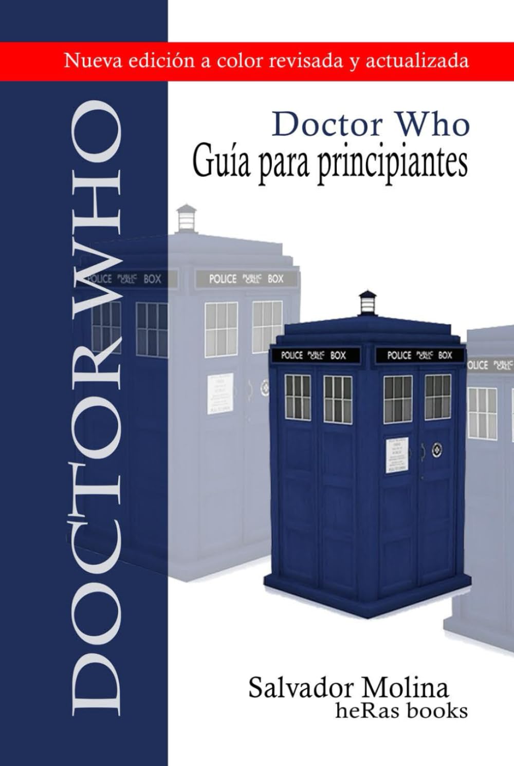 Doctor Who guide débutant révisé le cadeau idéal pour fan de série