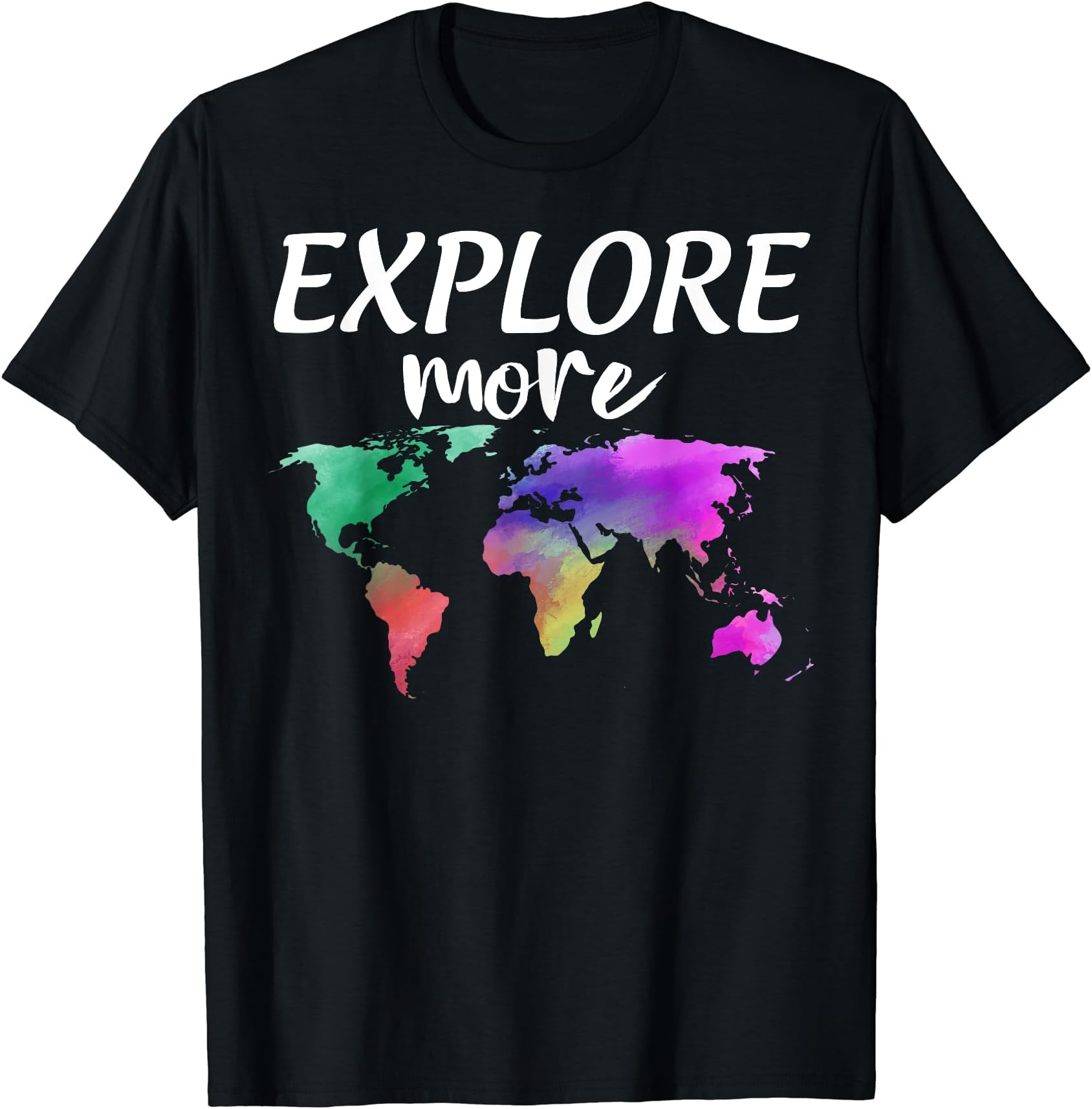 Explore More T-Shirt