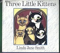 Three Little Kittens 0824984900 Book Cover