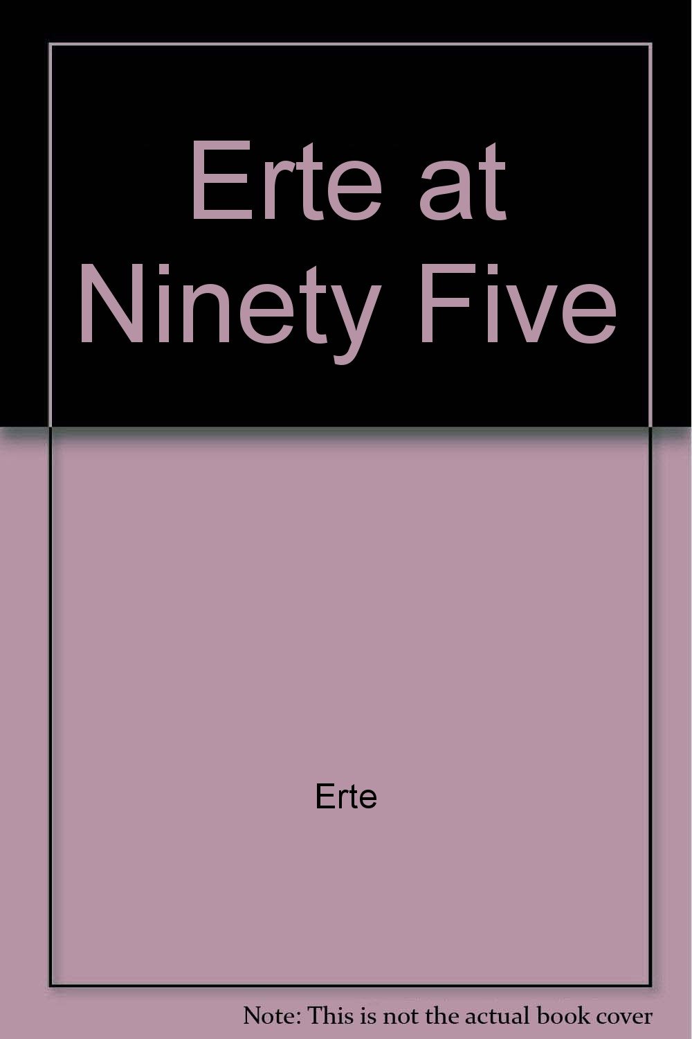 Amazon.co.jp: Erte at Ninety-five: The Complete New Graphics : 本