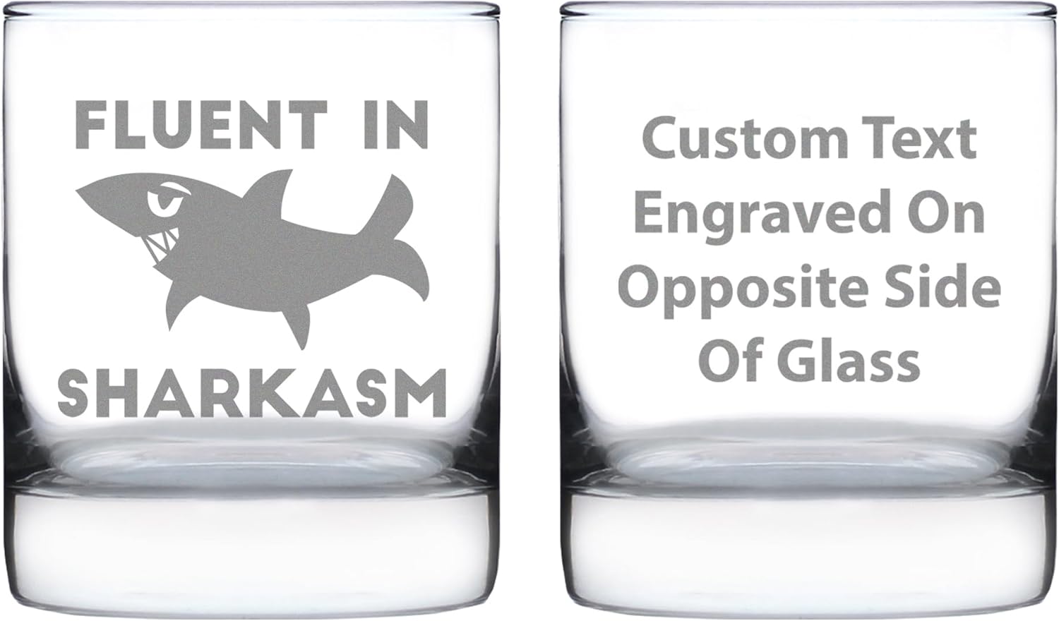 Custom Fluent in Sharkasm - Funny Shark Personalized Whiskey Rocks Glass Gifts for Sarcastic Men & Women - Fun Whisky Drinking Tumbler Décor