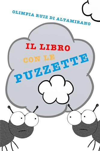 Il libro con le puzzette: Tutti le fanno... ma qual è il posto giusto?