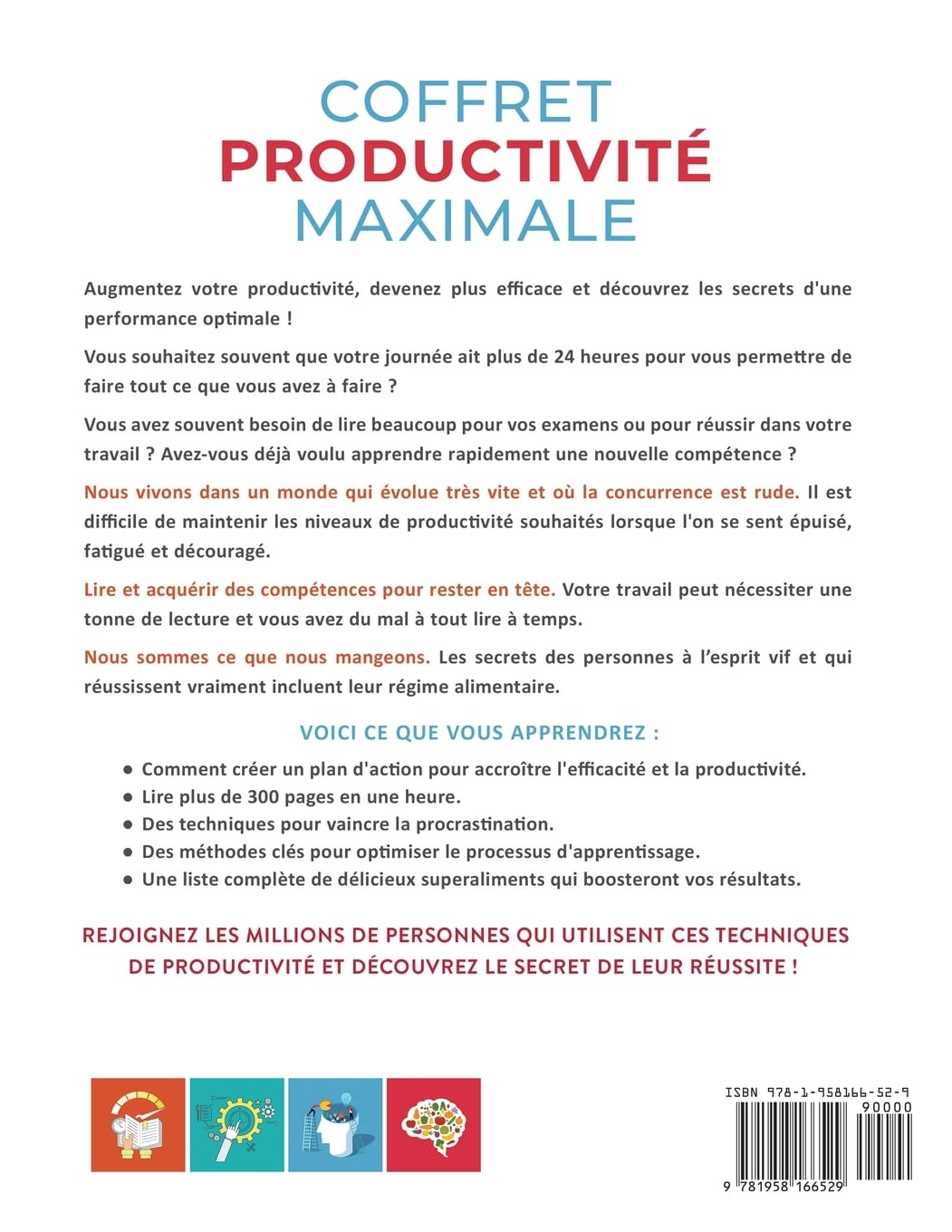 Coffret productivité maximale – 4 livres en 1: Maîtrisez votre productivité | Techniques éprouvées de lecture rapide | L’apprentissage accéléré décrypté | Alimentation et puissance cognitive