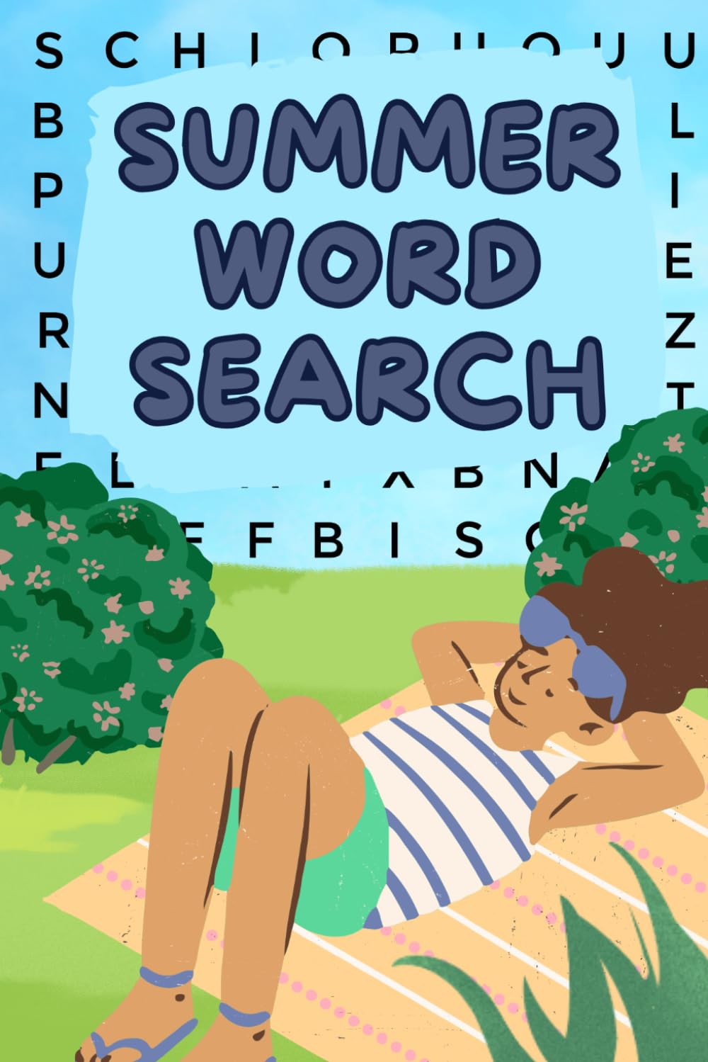 Summer Word Search Puzzle Book for Adults – Fun Crossword & Word Search Games for Vacation and Relaxation: Over 1200+ Words to Find – Fun Word Search ... for Summer Vacation, Travel & Relaxation