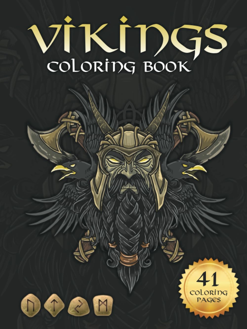 Viking Coloring Book: Nordic Warriors, Berserkers, Valhalla Runes, Spears and Shields