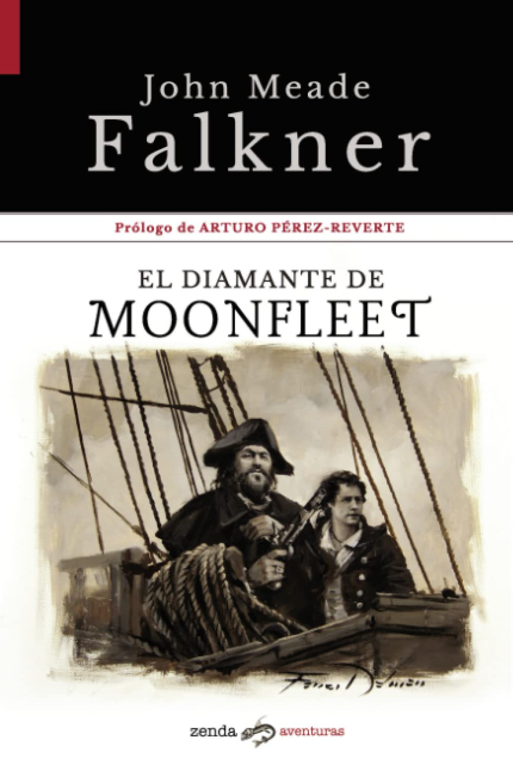 El diamante de Moonfleet: Prólogo de Arturo Pérez-Reverte (Zenda Aventuras)