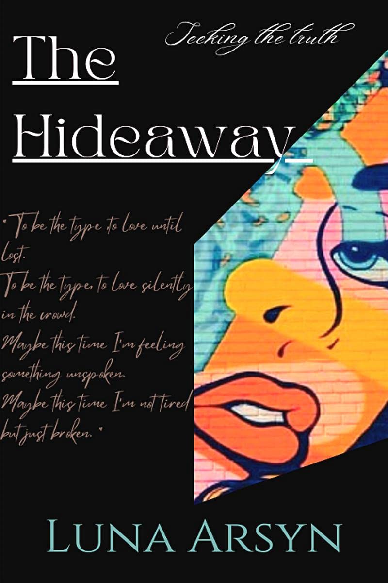 The Hide Away: "Seeking the truth."