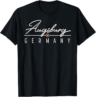 Augsburg Germany Shirt for Women, Men, Girls & Boys T-Shirt