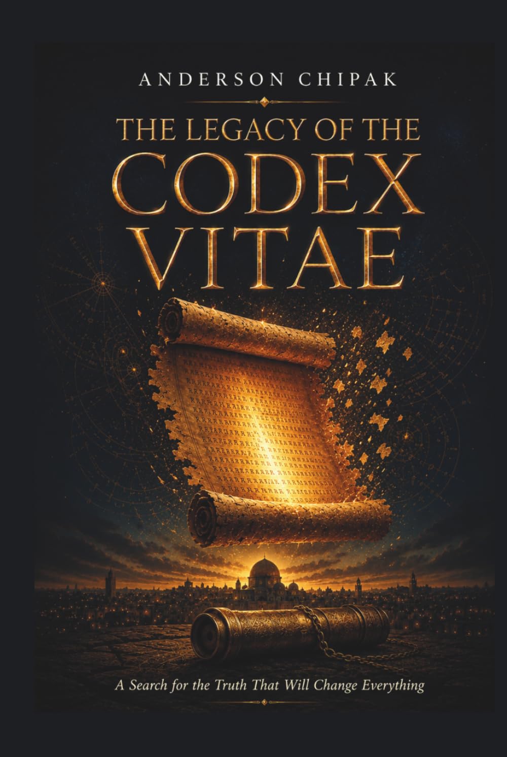 The Legacy of the Codex Vitae: A Search for the Truth That Will Change Everything