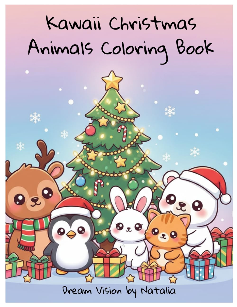 Kawaii Christmas Animals Coloring Book: Super Cute Holiday Animals for Kids Ages 3–8