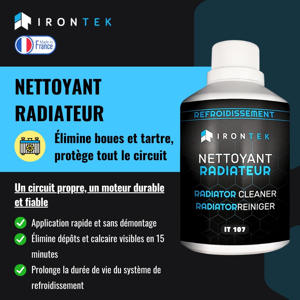 Nettoyant Radiateur et Circuit Refroidissement 300ml - IRONTEK | IT107 | sans démontage | Détartre Désemboue | Protège Contre Rouille | Action Immédiate | Auto & Moto