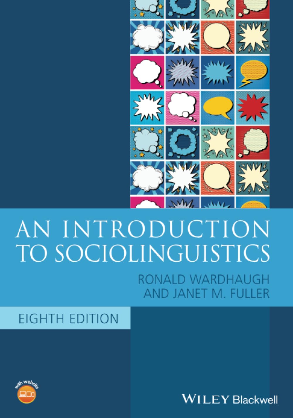 An Introduction to Sociolinguistics, 8th Edition (Blackwell Textbooks in Linguistics)      8th Edition