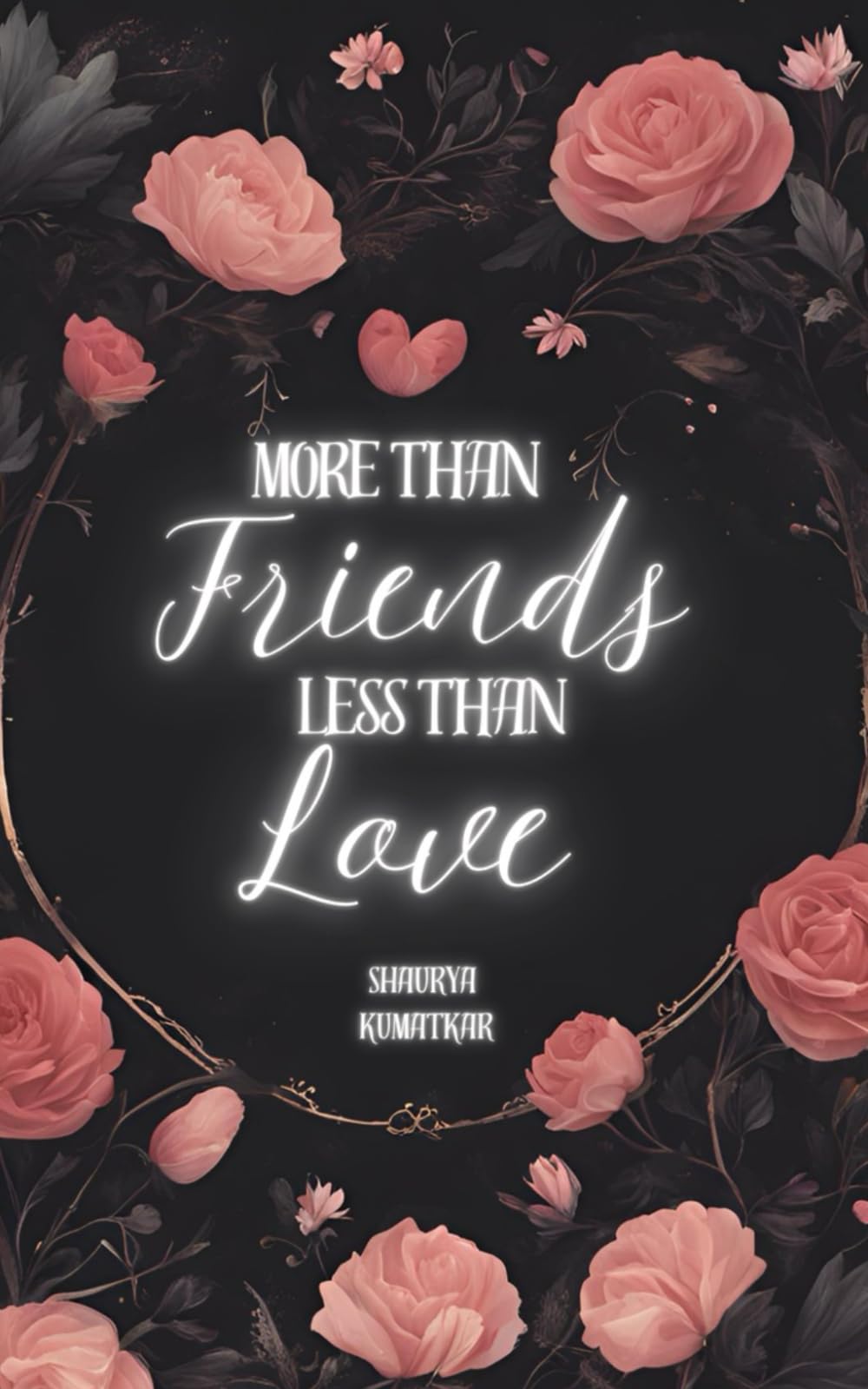 More Than Friends, Less Than Love
