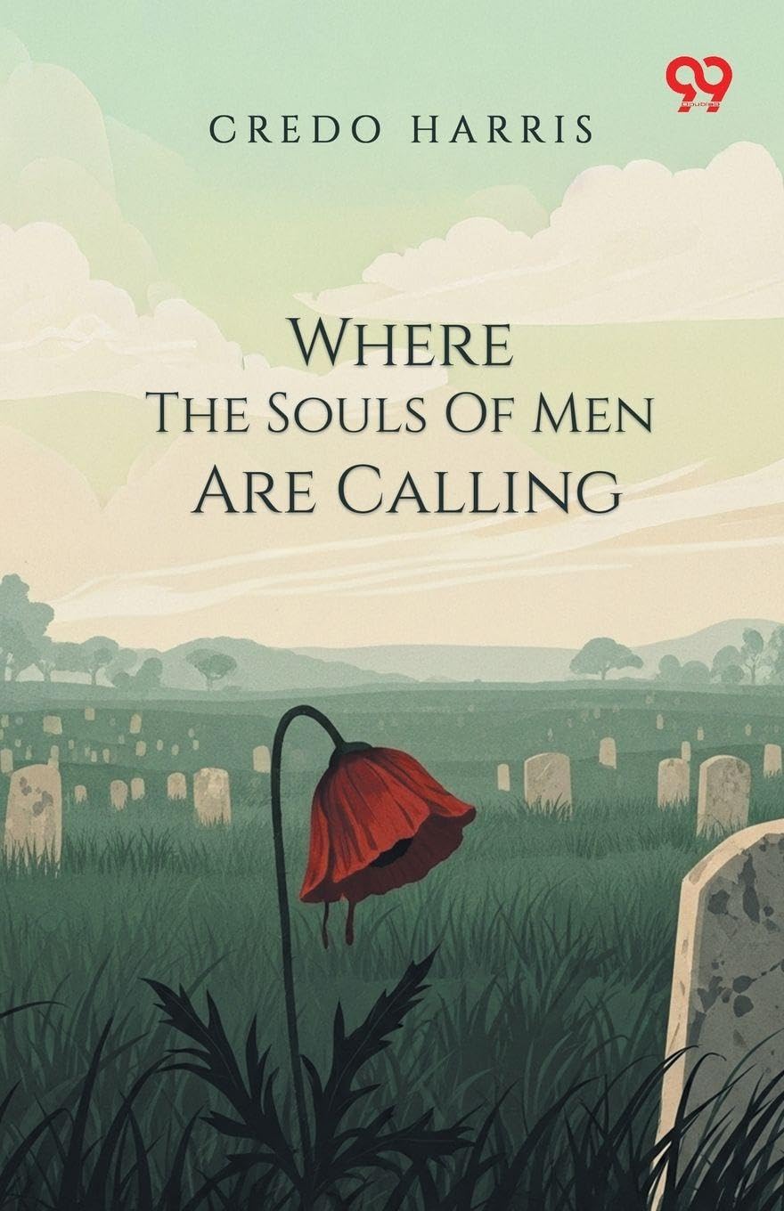 Where The Souls Of Men Are Calling (Edition1)