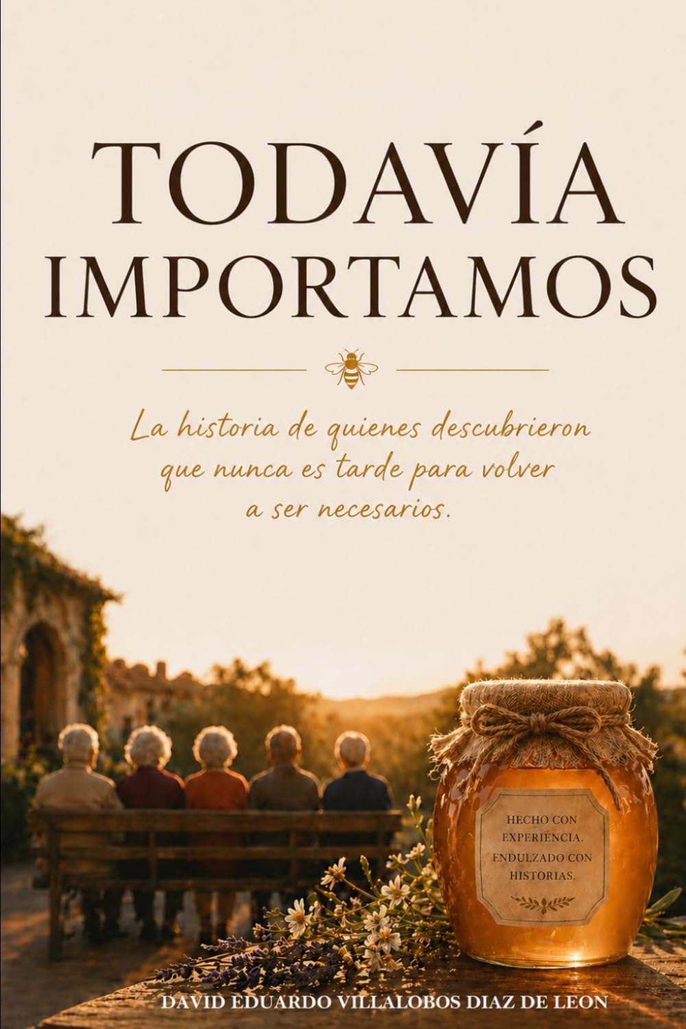 Todavía Importamos: La historia de quienes descubrieron que nunca es tarde para volver a ser necesarios