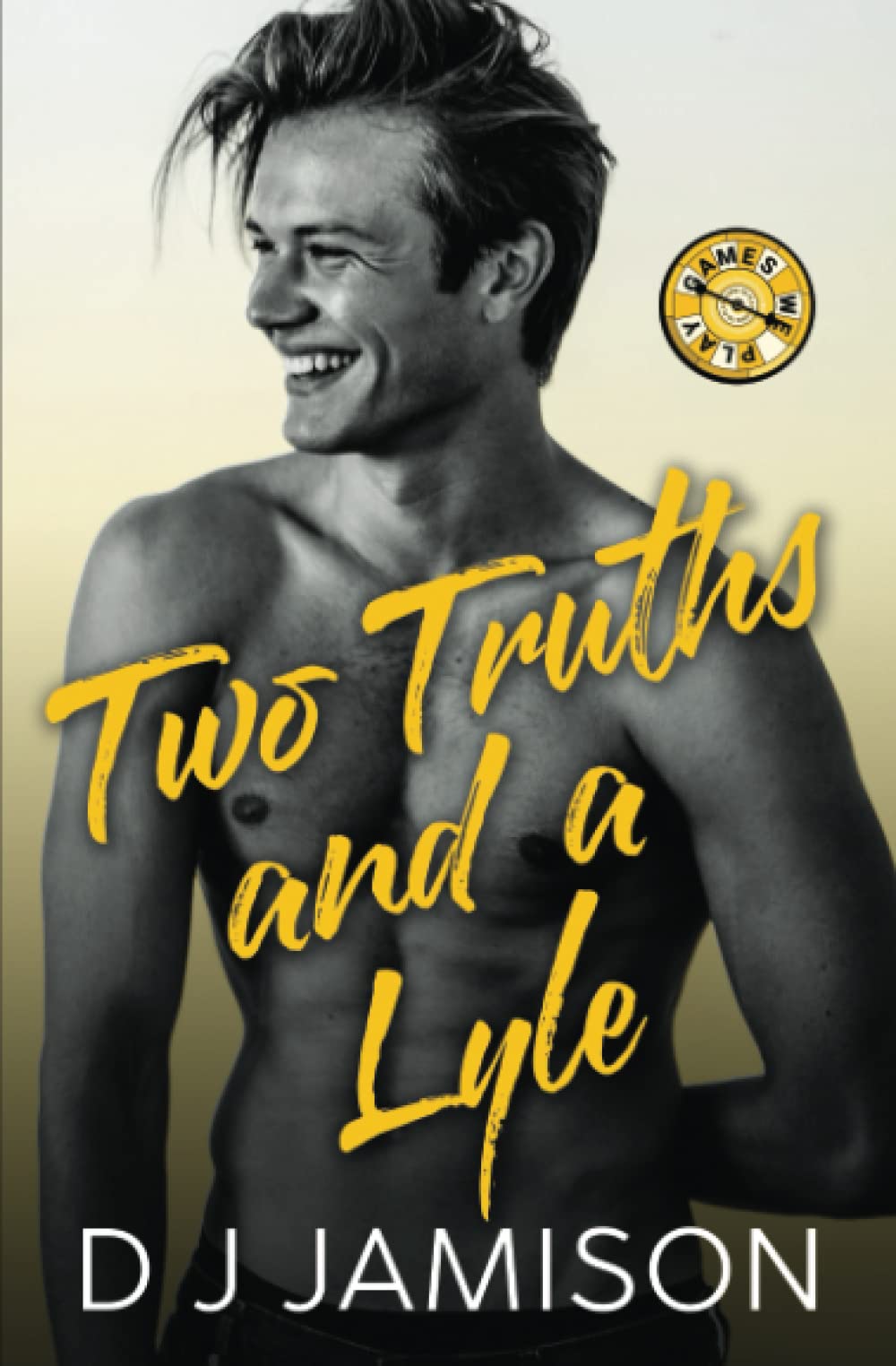 Two Truths and a Lyle: A prequel novella (Games We Play in Granville)