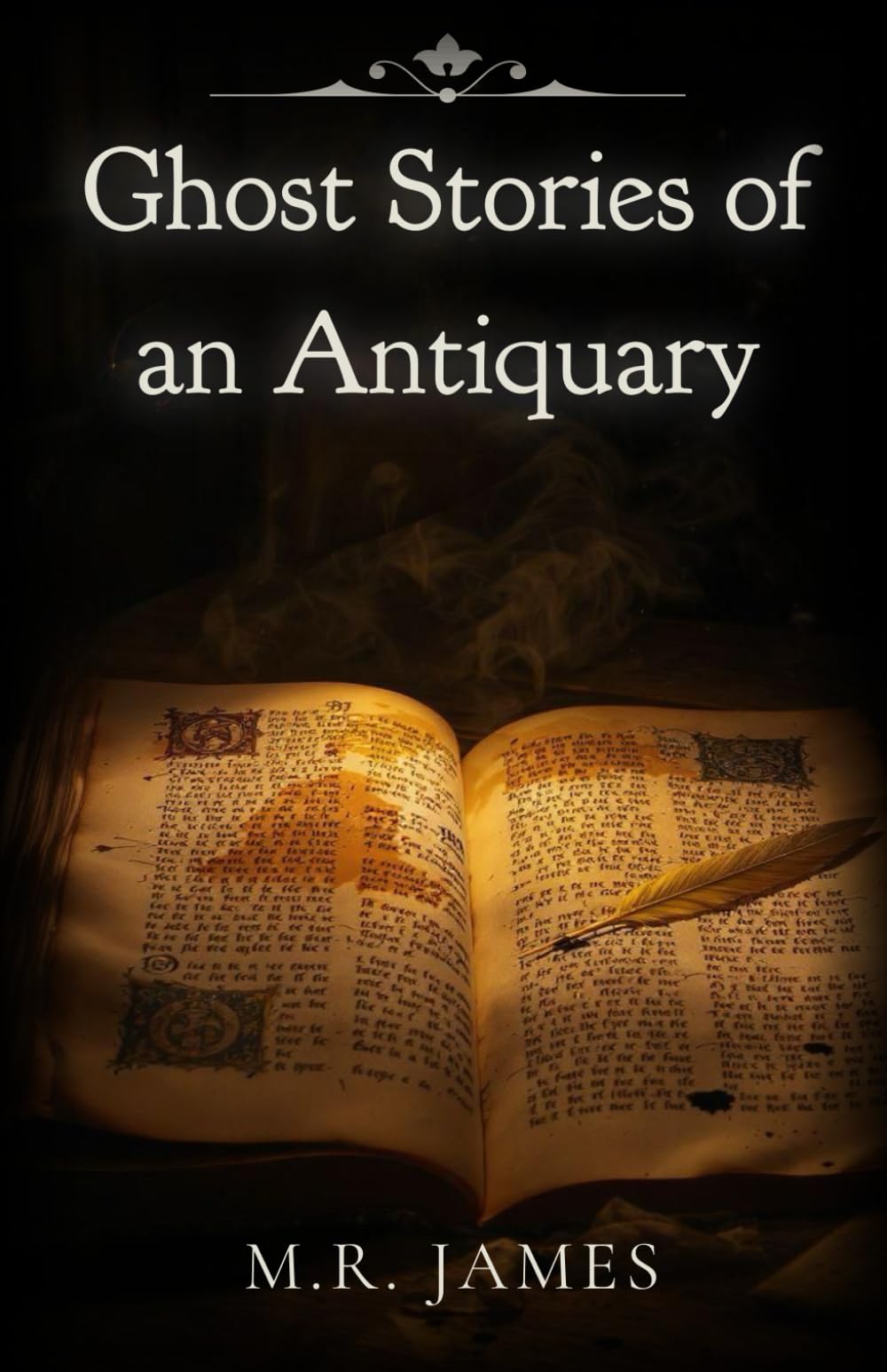 Ghost Stories of an Antiquary: M.R. James