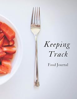 Keeping Track Food Journal