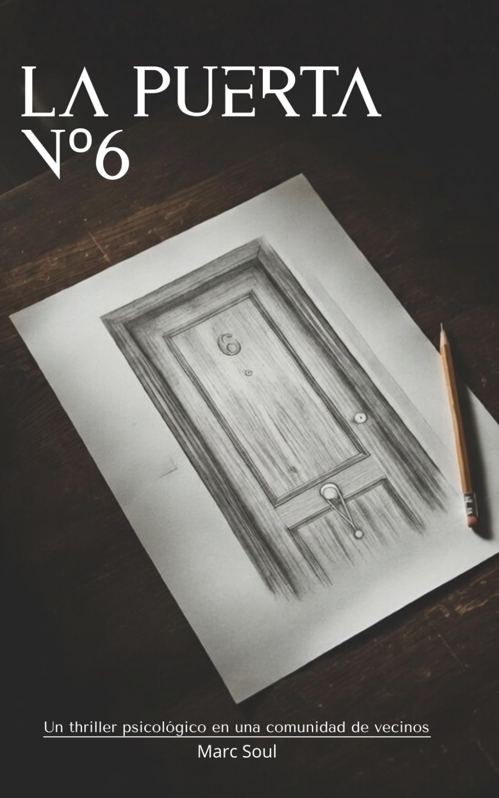 La Puerta nº6: Un thriller psicológico en una comunidad de vecinos