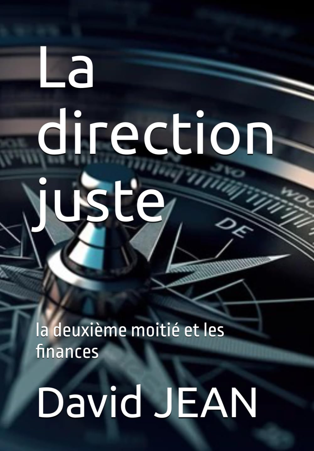 La direction juste: la deuxième moitié et les finances