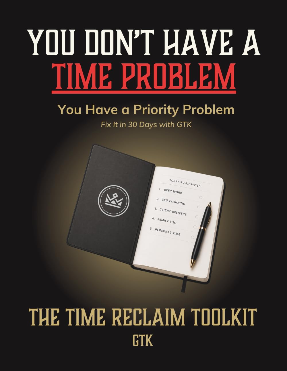 The Time Reclaim Toolkit: 5 Proven Tools for Entrepreneurs to Regain 10+ Hours Every Week