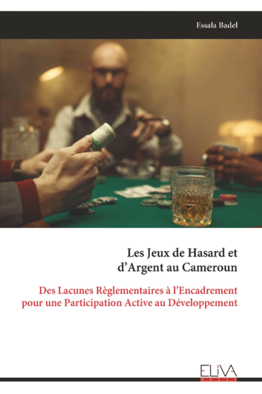 Les Jeux de Hasard et d’Argent au Cameroun: Des Lacunes Règlementaires à l’Encadrement pour une Participation Active au Développement