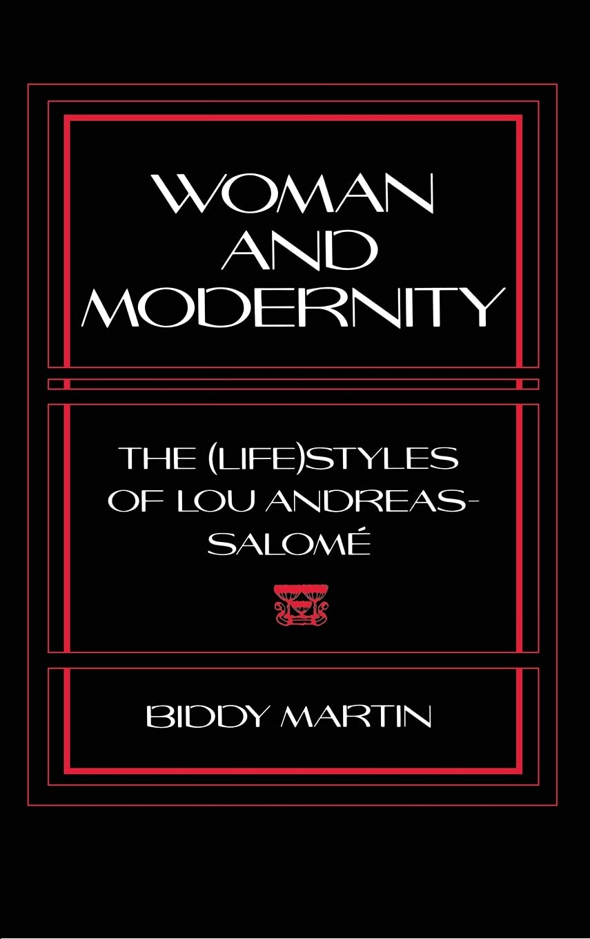 Buy Woman and Modernity: The Lifestyles of Lou Andreas-Salome (Reading Women Writing) — BookShops.in