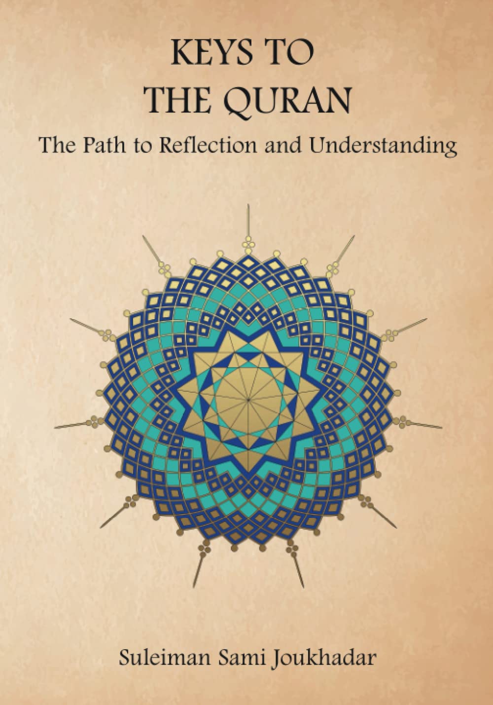 Keys to the Quran: The Path to Reflection and Understanding