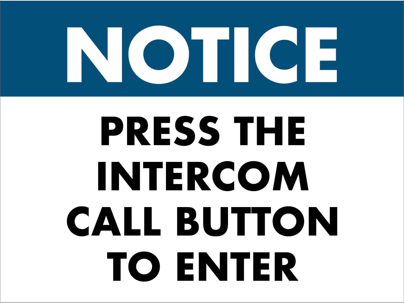 Metal Tin Sign Notice Press The Intercom Call Button To Enter Caution Danger Safety Security Warning Signs Indoor Outdoor Use 8 X 12 Inch