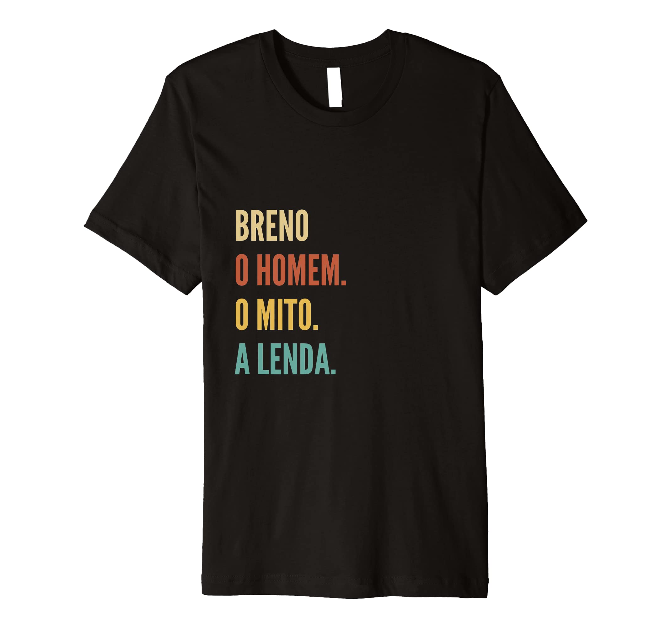 Funny Portuguese First Name Design - Breno Premium T-Shirt