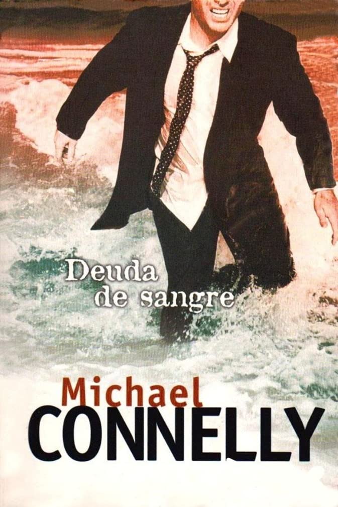 Deuda de sangre/ Blood Work (Spanish Edition)