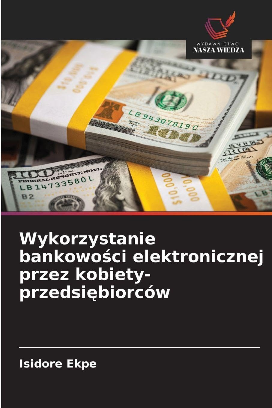 Wykorzystanie bankowo¿ci elektronicznej przez kobiety-przedsi¿biorców