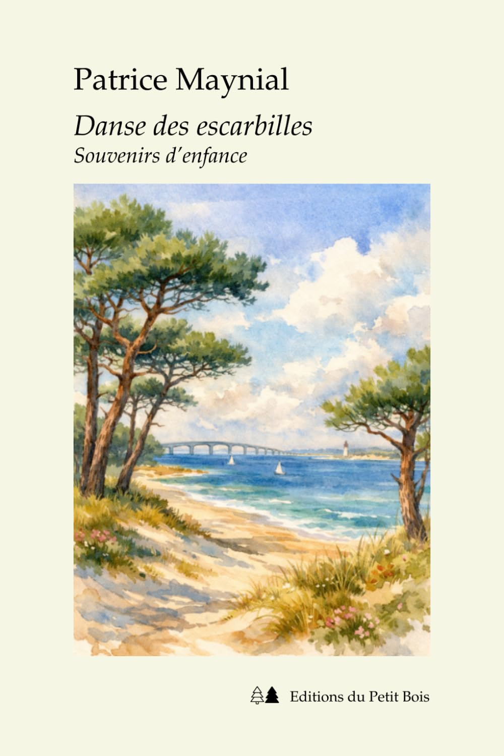 Danse des escarbilles: Souvenirs d'enfance