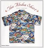 The Aloha Shirt : Spirit of the Islands
