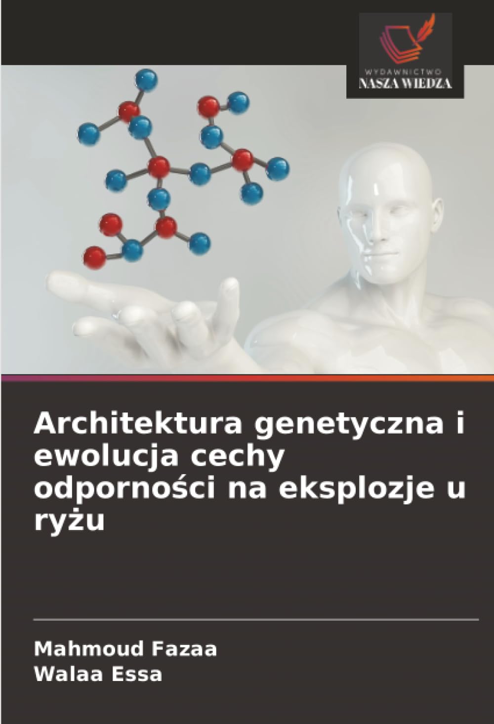 Architektura genetyczna i ewolucja cechy odporności na eksplozje u ryżu