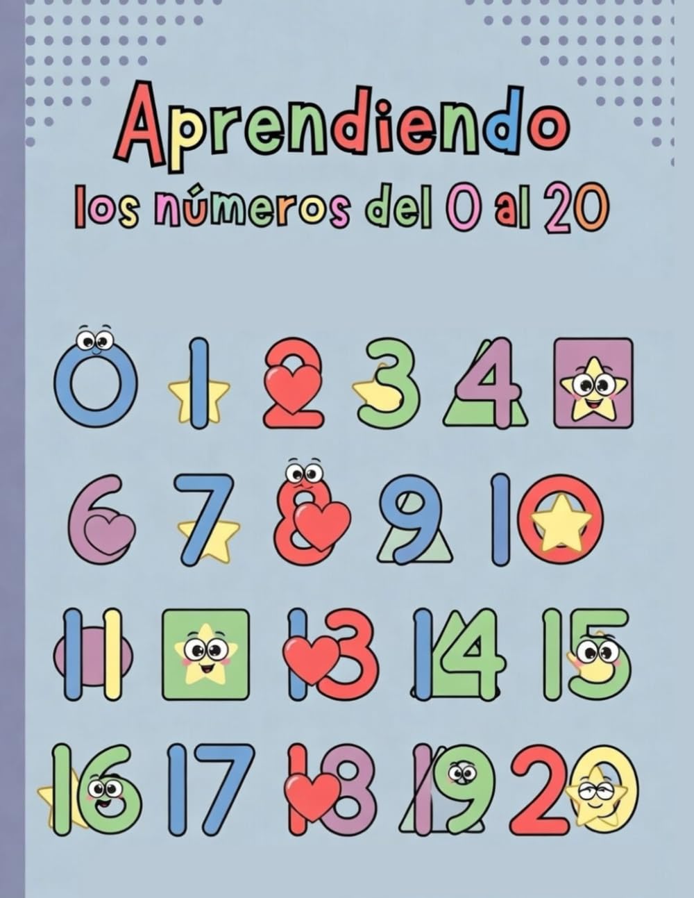 Aprendiendo los números del 0 al 20: Prepárate para contar. Cuaderno educativo para niños pequeños y preescolares.