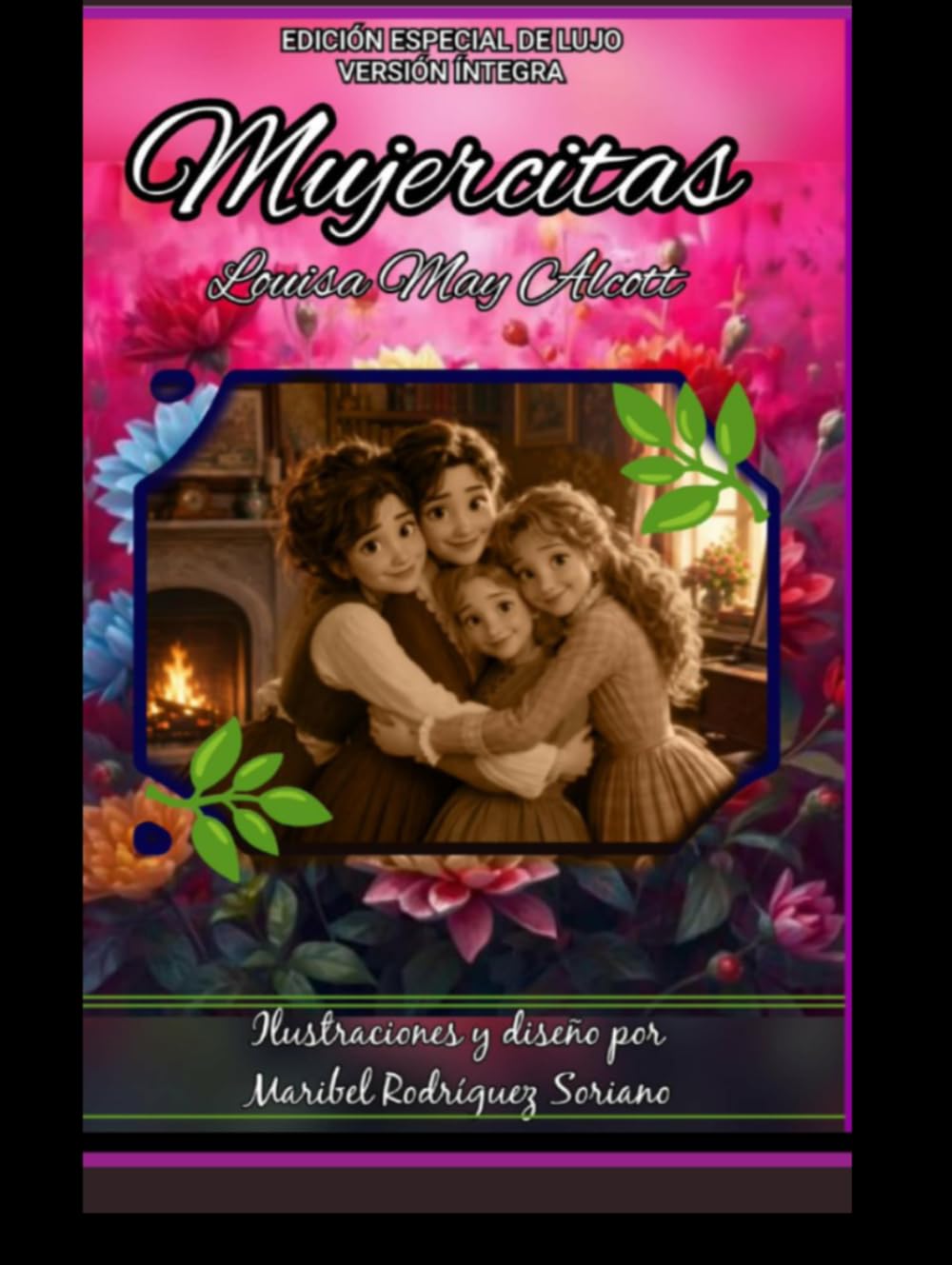 Mujercitas: Versión íntegra de lujo