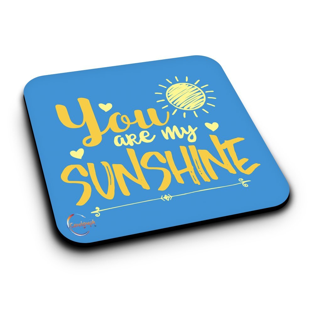 Coralgraph Inc Er113 You Are My Sunshine Novelty Present Gift Printed Mdf Wooden Coaster