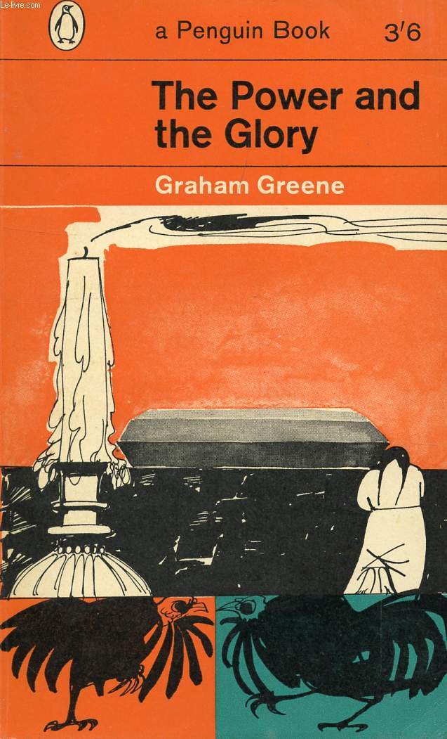 The Power and the Glory Greene, Graham