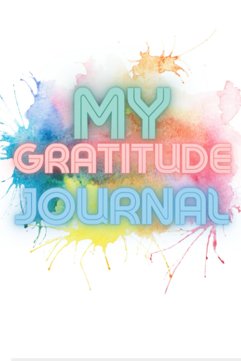 Gratitude Journal for Kids: Space to draw and write about what you are grateful for