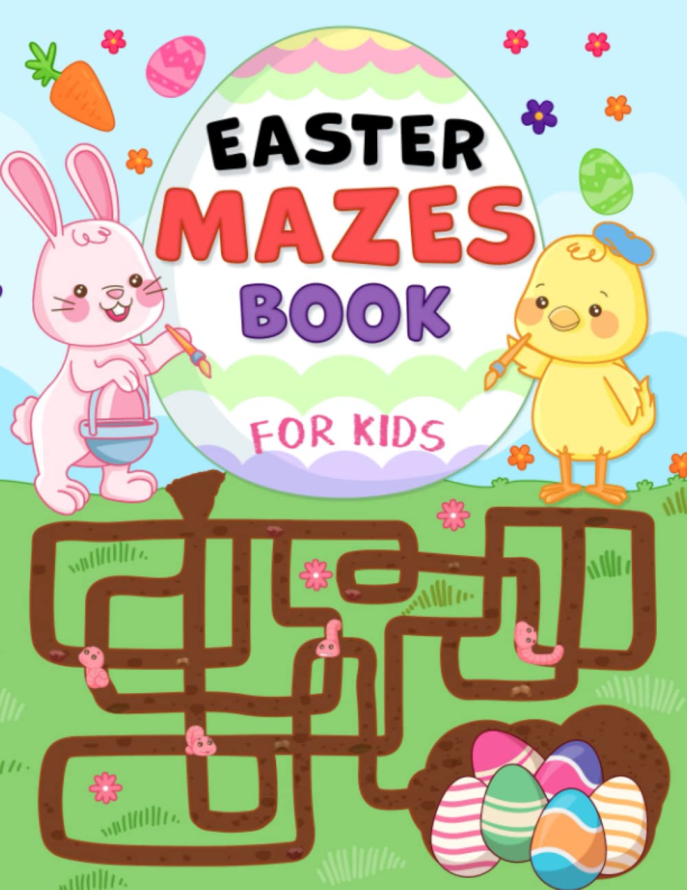 Easter Mazes: Cute And Fun 40 Maze Activity Book For Kids Ages 4-8 (Easter Basket Stuffers Book For Kids)