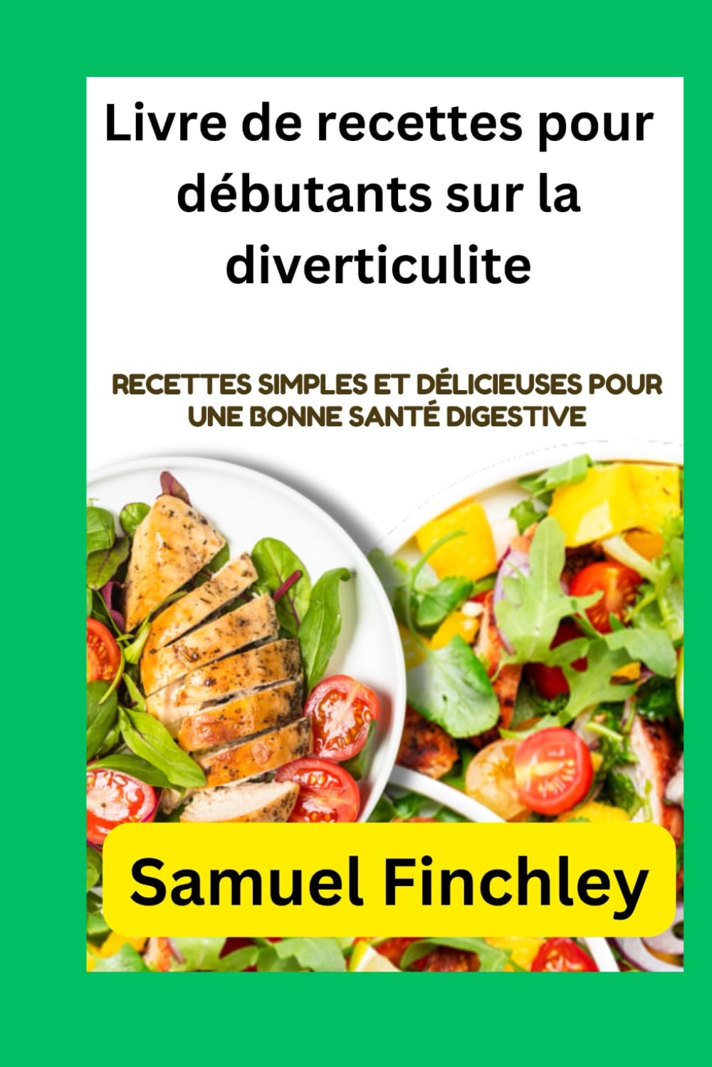 Livre de recettes pour débutants sur la diverticulite