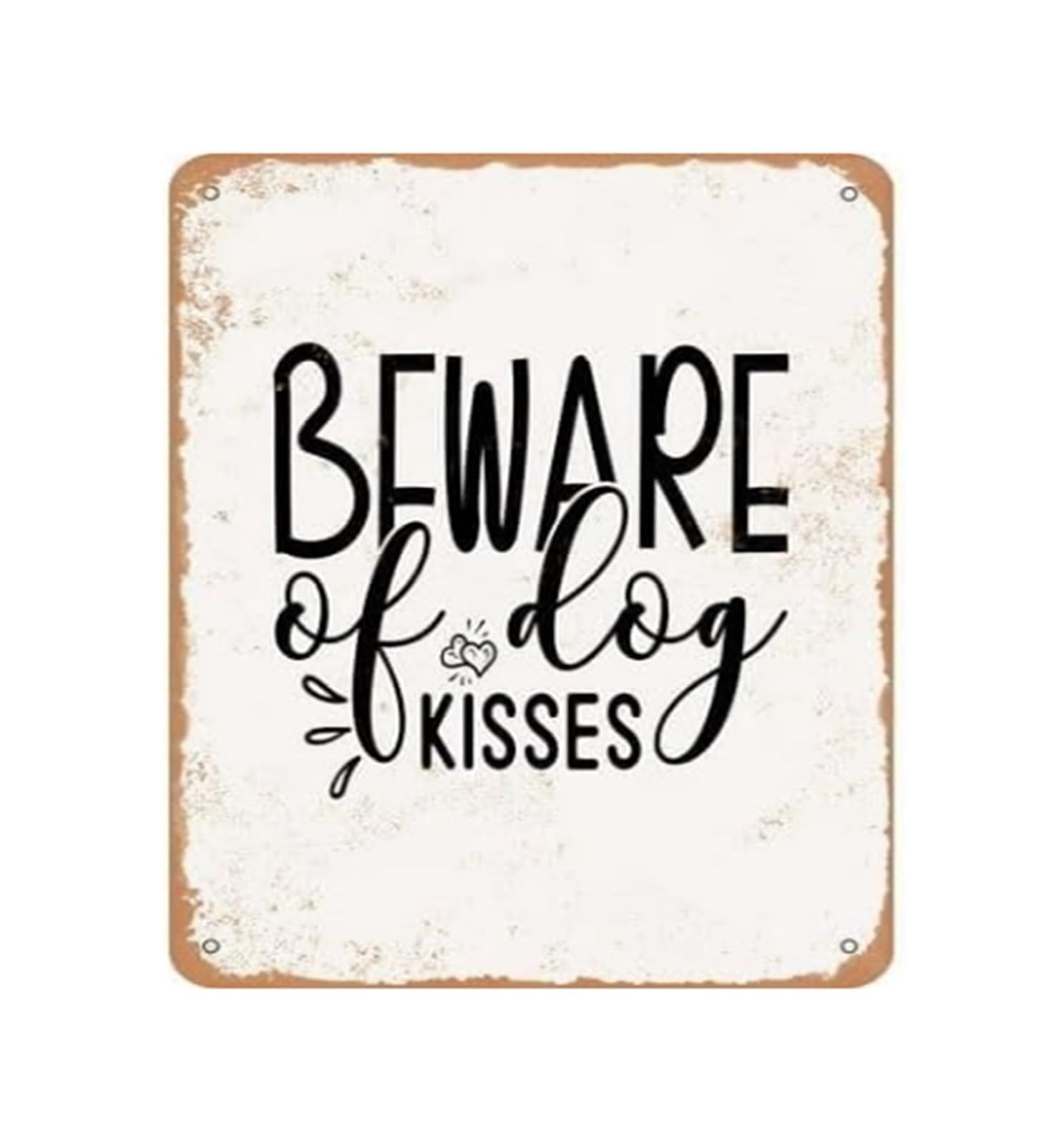FNYUVNFAF Dog Lover Humor Sign Beware of Dog Kisses Retro Tin Wall Decor for Home Garage Man Cave Wall-Art Pet Owner Gift Idea Rustic Sign (8 X 12 inch)