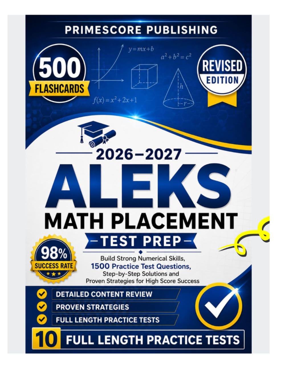 Aleks Math Placement Test Prep 2026–2027: Build Strong Numerical Skills, 1500 Practice Test Questions, Step-by-Step Solutions and Proven Strategies for High Score Success (Northcrest Academic Series)