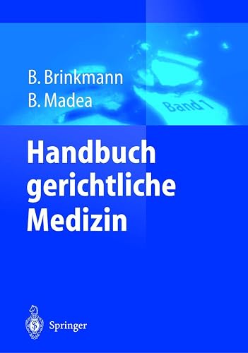 Handbuch gerichtliche Medizin Band 1
