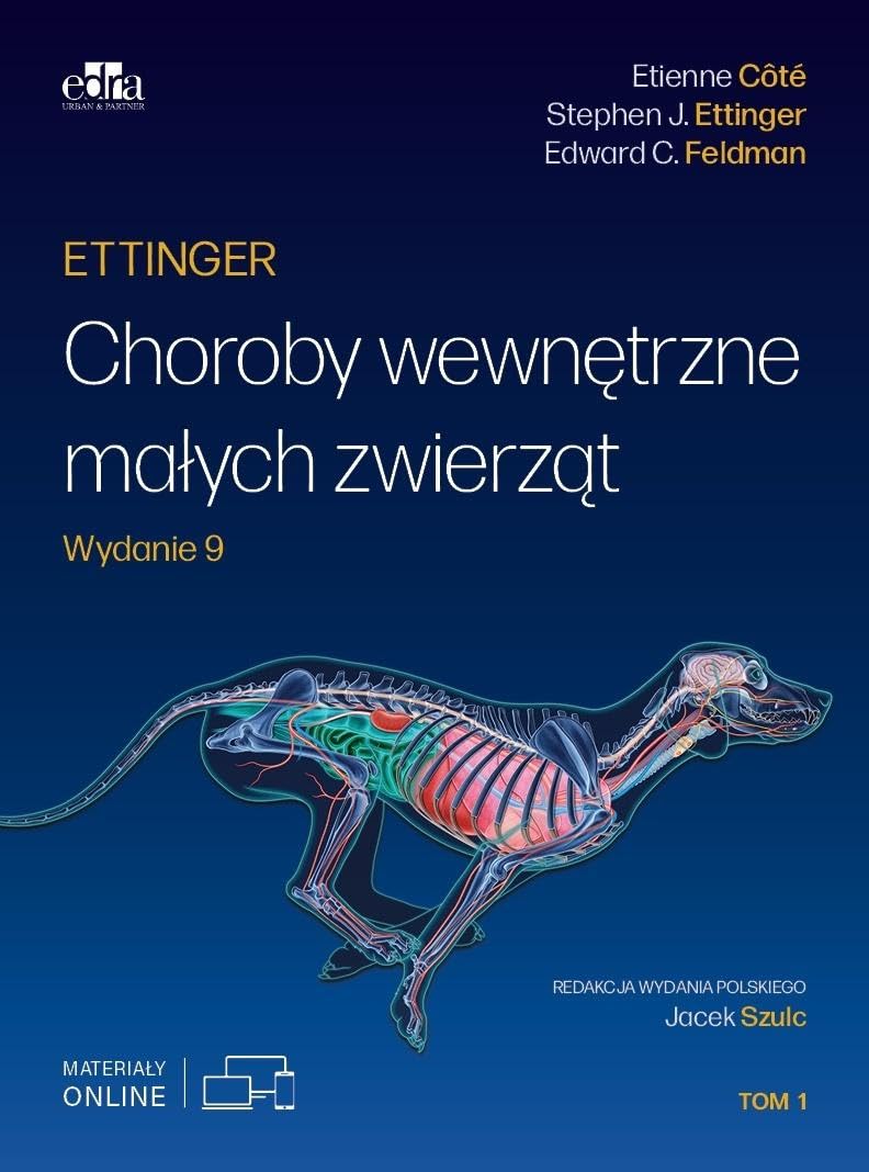 Ettinger. Choroby wewnętrzne małych zwierząt Tom 1