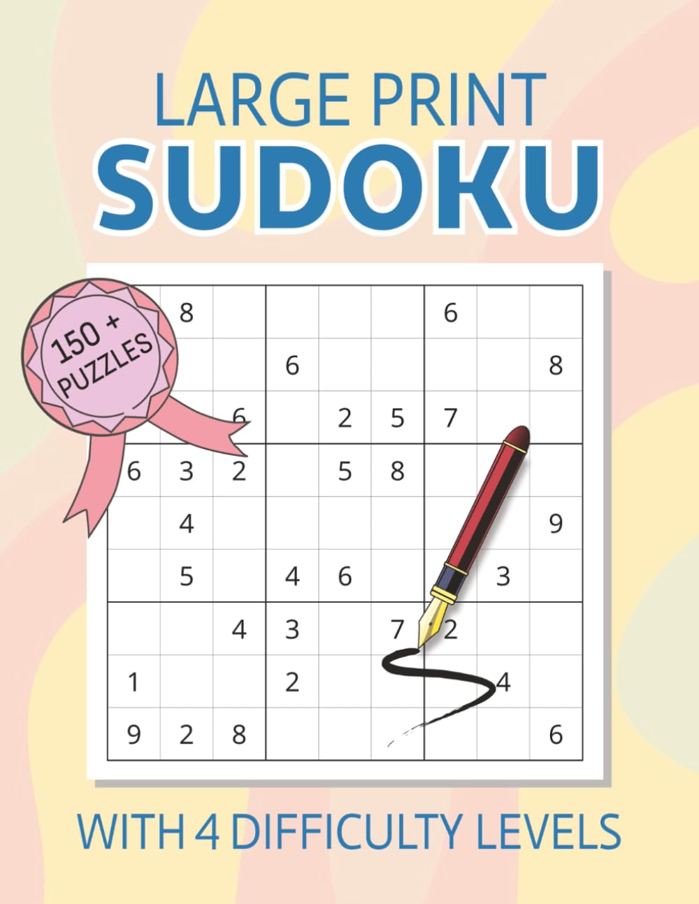 Large Print Sudoku with 4 Difficulty Levels: Sudoku Puzzles with Large, Easy-to-Read Print featuring Classic, Challenging, and Brain-Boosting Grids | ... Gift for Vacations, Holidays, and Relaxation