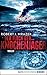 Der Fluch der Knochenjäger: Thriller