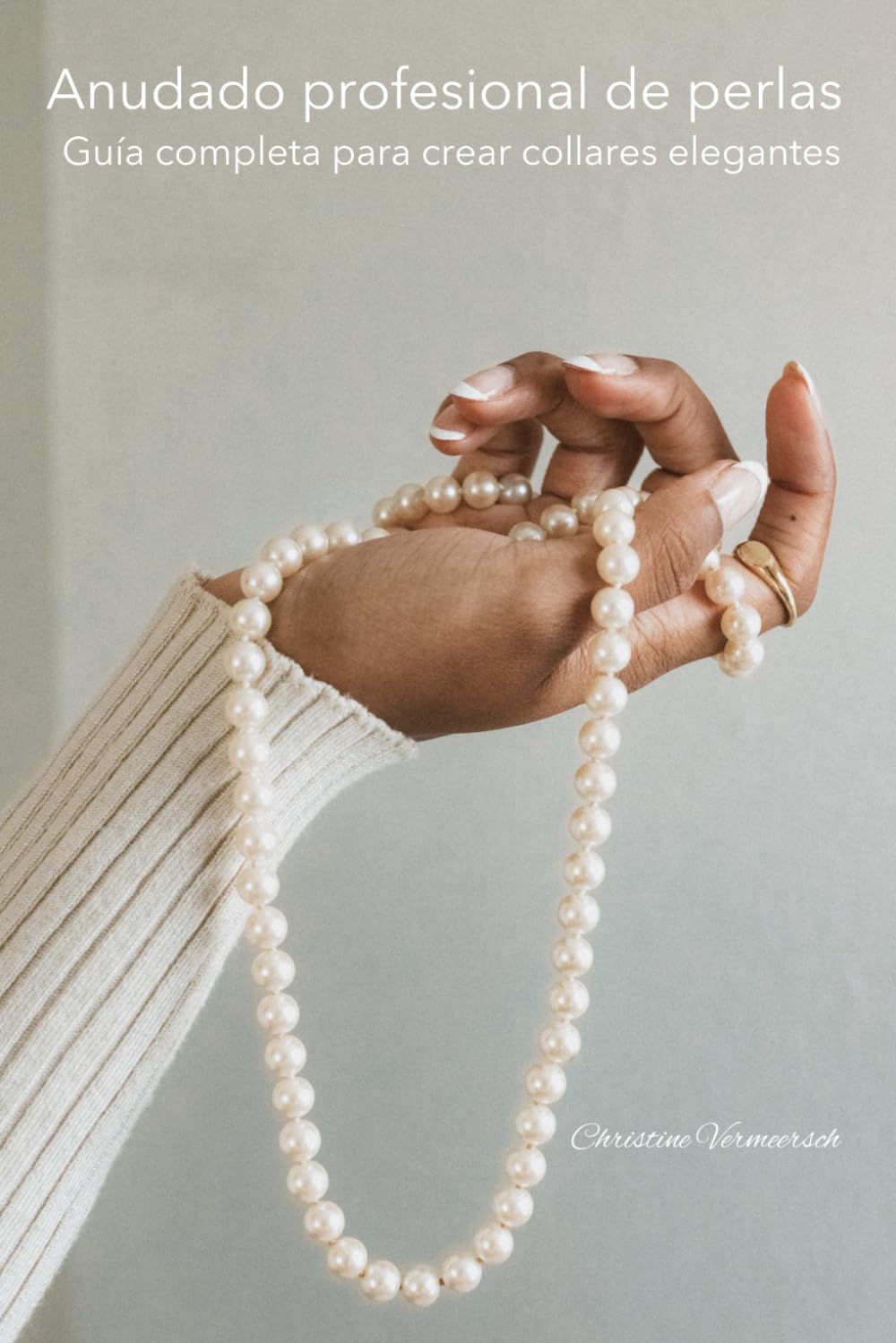 Anudado profesional de perlas: Guía completa para crear collares elegantes