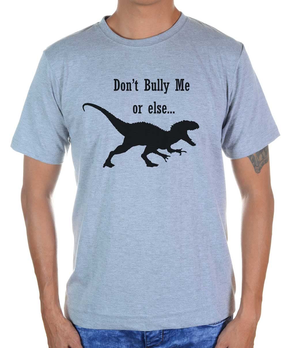 Don't Bully Me Dinosaur Round Neck 100% Cotton T Shirt Tees For Gifts Fashion Wear